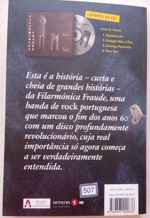 Filarmónica Fraude  - - - E Tudo Acabou em 69 - - - - Livro