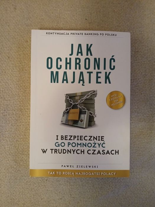 Jak ochronić majątek - Paweł Zielewski