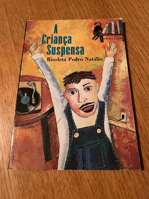 A CRIANÇA SUSPENSA    Risoleta Pedro Natálio