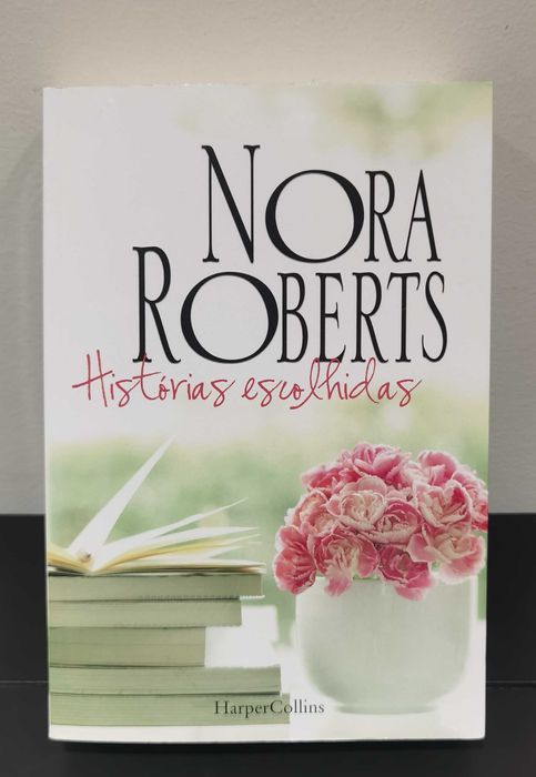 Nora Roberts - Histórias Escolhidas