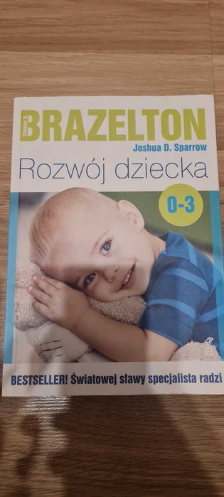 Rozwój dziecka Joshua D. Sparrow Brazelton