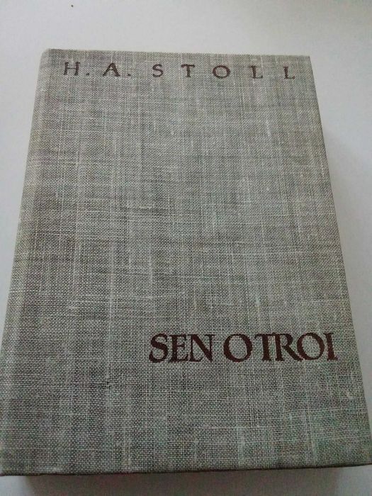 Sen o Troi H. A. Stoll