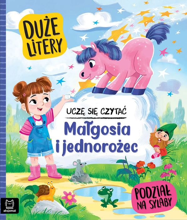 Uczę się czytać. Duże litery. Małgosia i jednorożec. Podział na sylaby. Aksjomat. Nowy Produkt