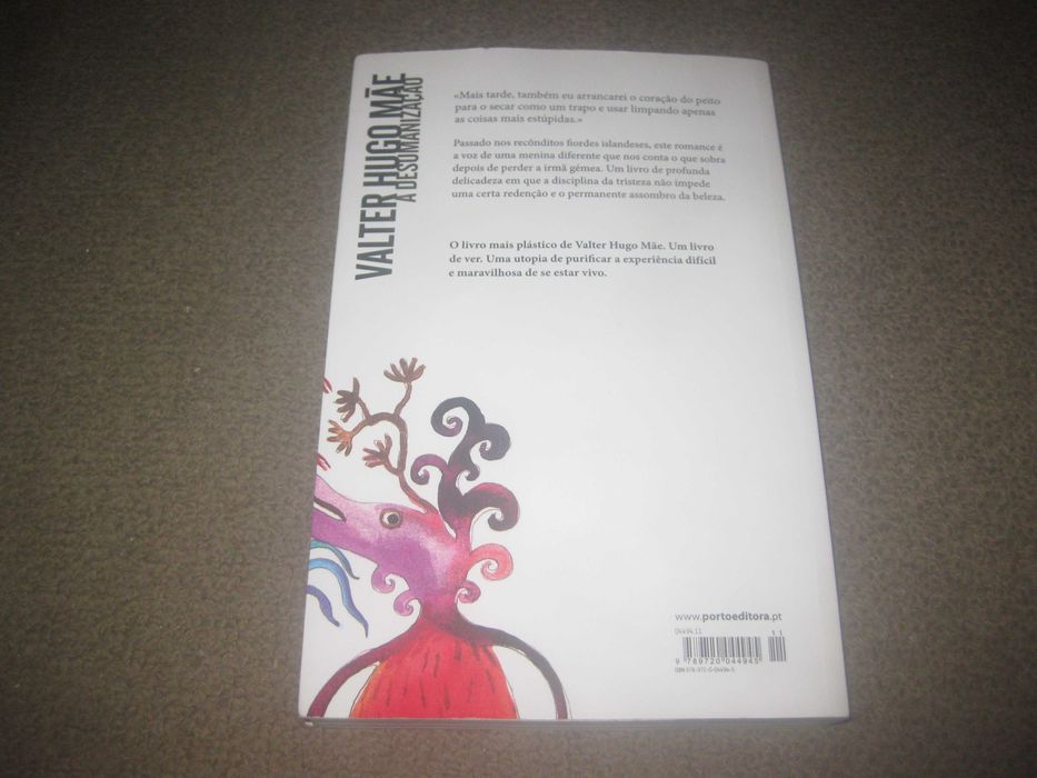 Livro "A Desumanização" de Valter Hugo Mãe