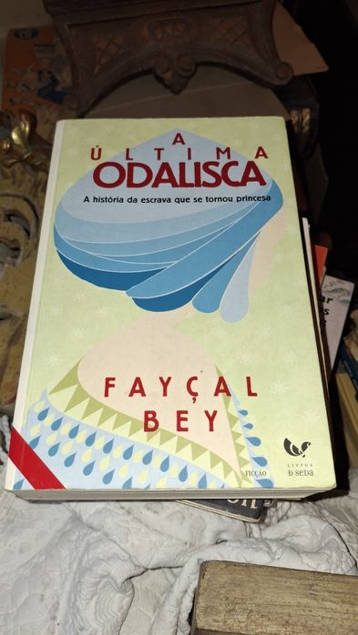 A última Odalisca Faycal Bey
