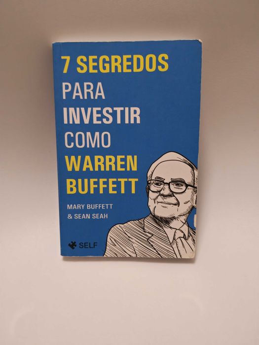 7 Segredos para investir como Warren buffet