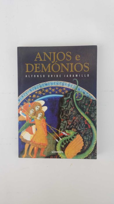 Anjos e Demonios - Alfonso Uribe Jaramillo - Esoterismo