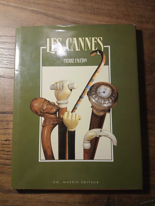 Pierre Faveton, Les Cannes, Ch. Massin Éditeur, 1988