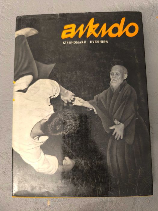 Aikido – Kisshomaru Uyeshiba