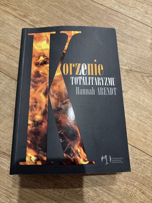 Korzenenie totalitaryzmu  hannah arendt