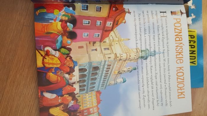 Legendy Lwy z gdańskiego ratusza Poznańskie koziołki Biała Dama Mikoła