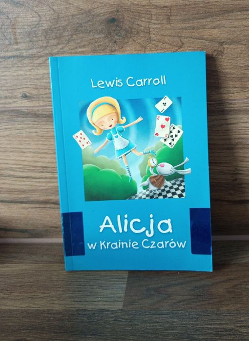 Książka pt,,Alicja w krainie czarów"