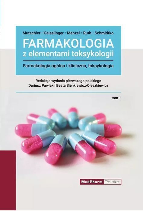 Farmakologia Z Elementami Toksykologii Tom 1 Nowa