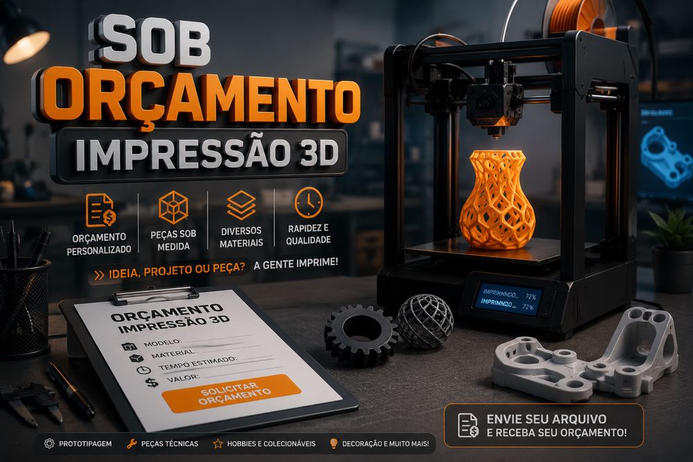 Impressão 3D sob Encomenda — Traga a sua ideia a vida!