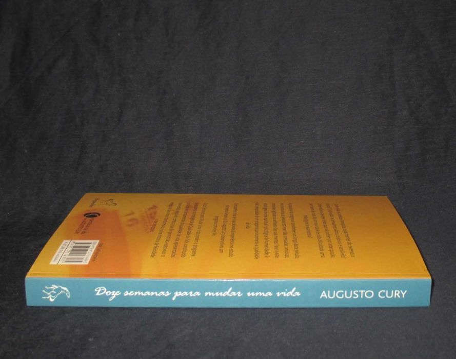 Livro Doze semanas para mudar uma vida Augusto Cury