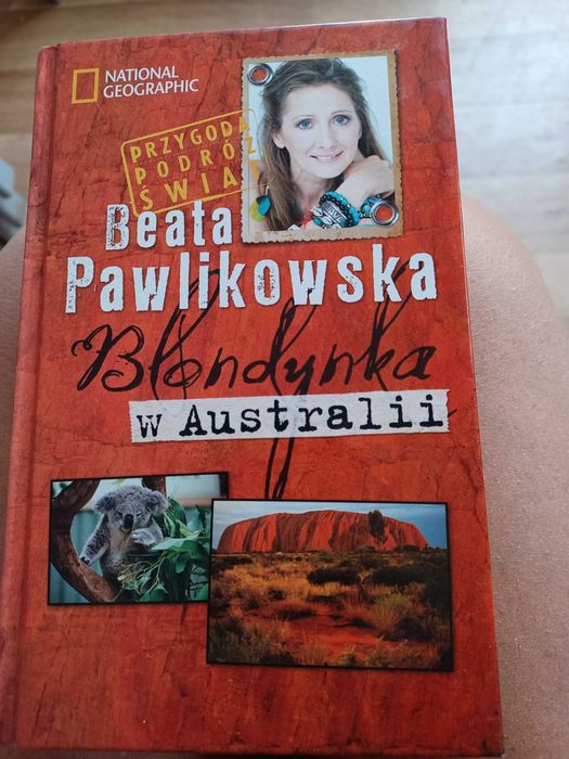 Blondynka w Australii. B. PAWLIKOWSKA