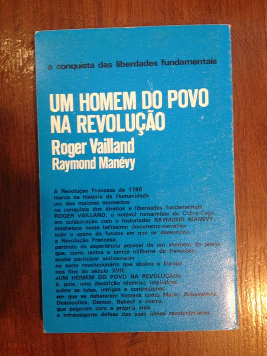 Roger Vailland e Raymond Manévy - Um homem do povo na revolução