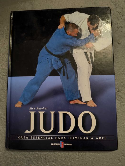Judo: Guia Essencial para Dominar a Arte — Alex Butcher
