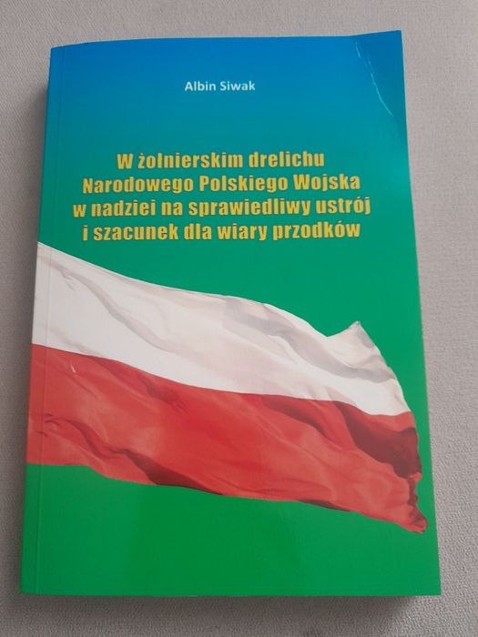 Albin Siwak - W Żołnierskim Drelichu