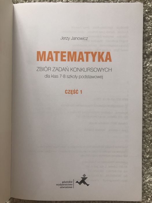 MATEMATYKA Zbiór zadań konkursowych dla klas 7-8 szkoły podstawowej