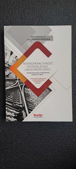 Kolej, Interoperacyjność Systemu Kolei Unii Europejskiej, książka