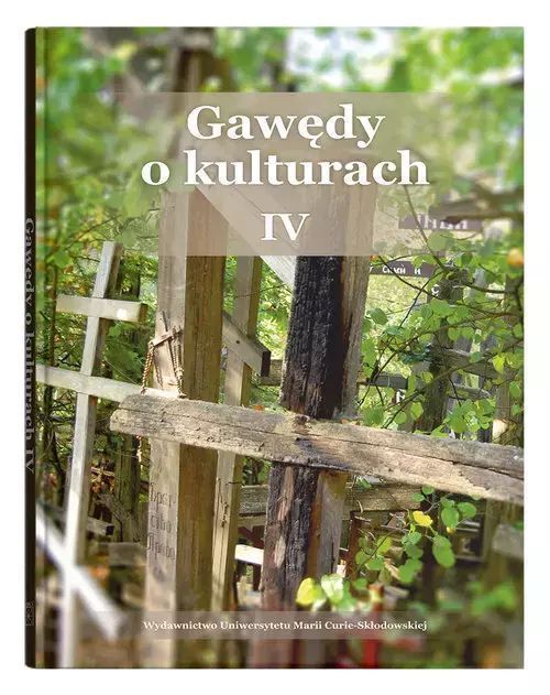 Gawędy O Kulturach Iv
