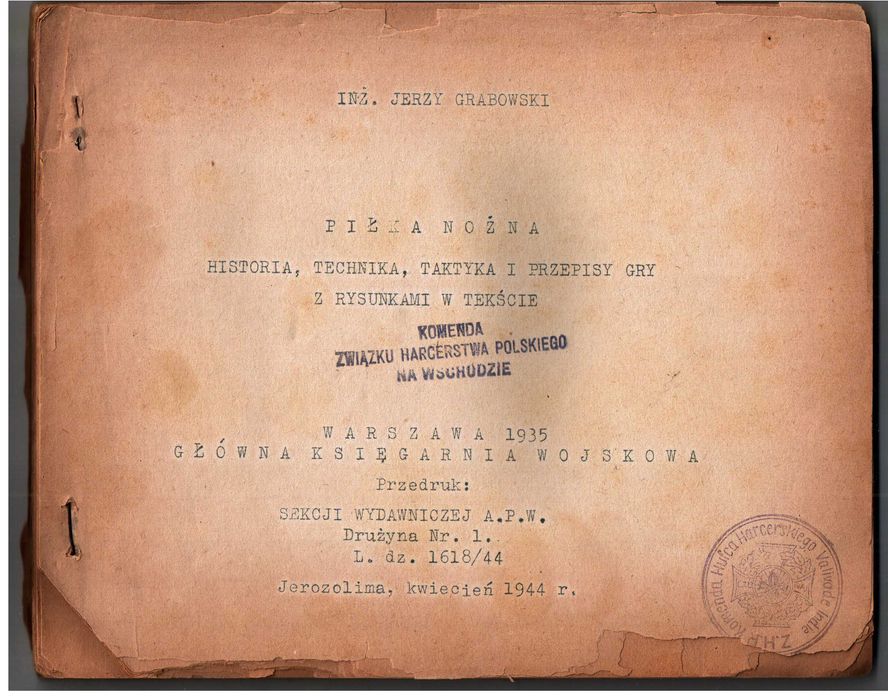 Grabowski, Piłka nożna, Jerozolima 1944. Indie ! Jedyny egzemplarz.