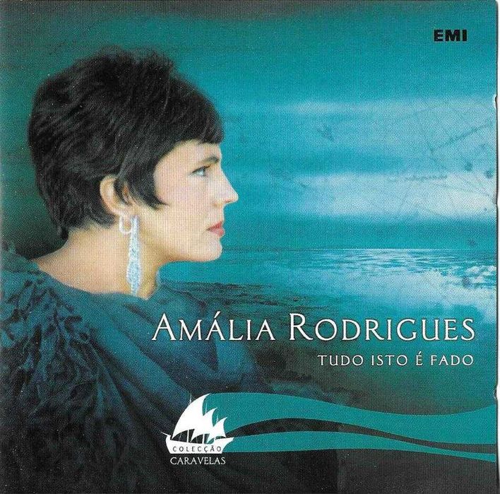 Amália Rodrigues - Tudo Isto é Fado (colecção Caravelas)