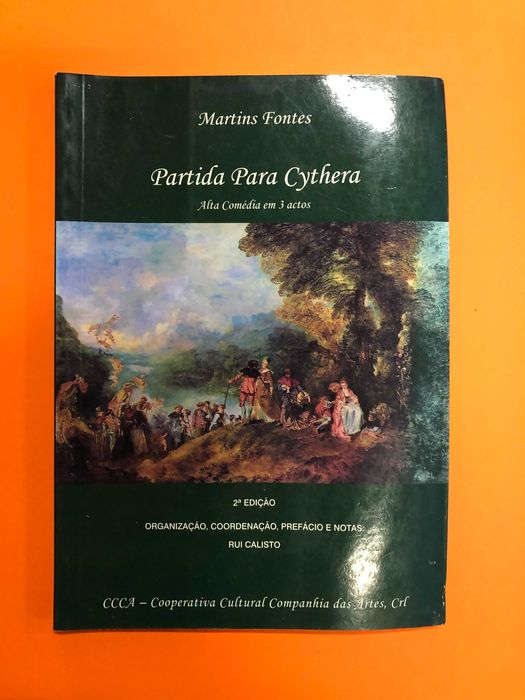 Partida para Cythera – Alta comédia em três actos - Martins Fontes