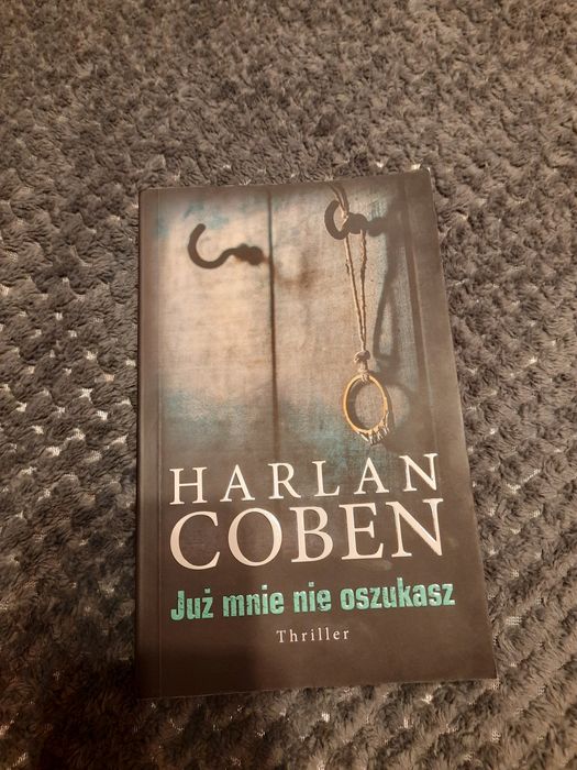 Harlan Coben Już mnie nie oszukasz