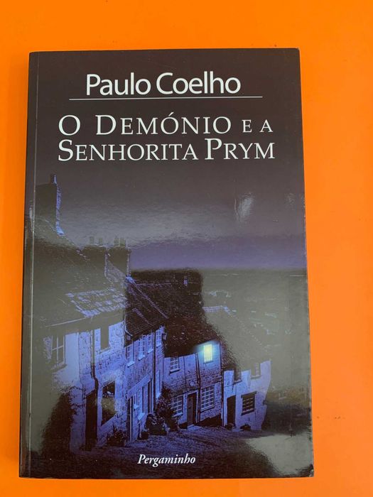 O Demónio e a Senhorita Prym - Paulo Coelho