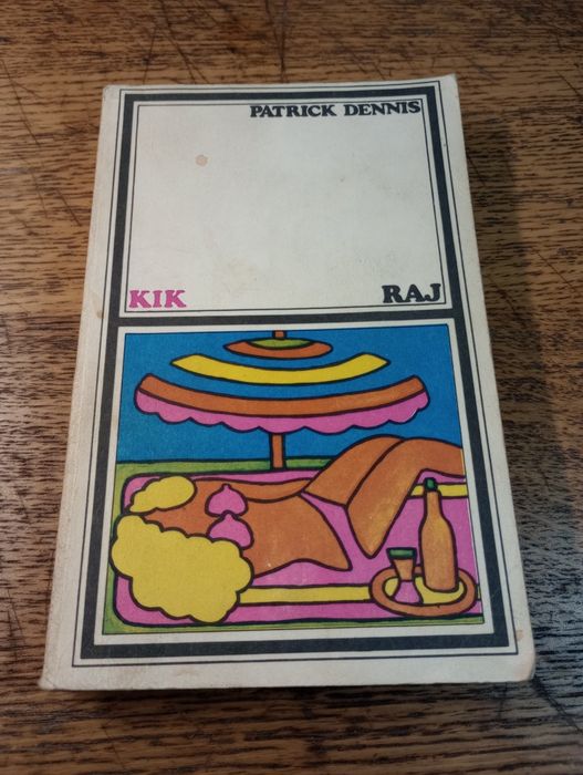 Raj. Patrick Dennis. KIK