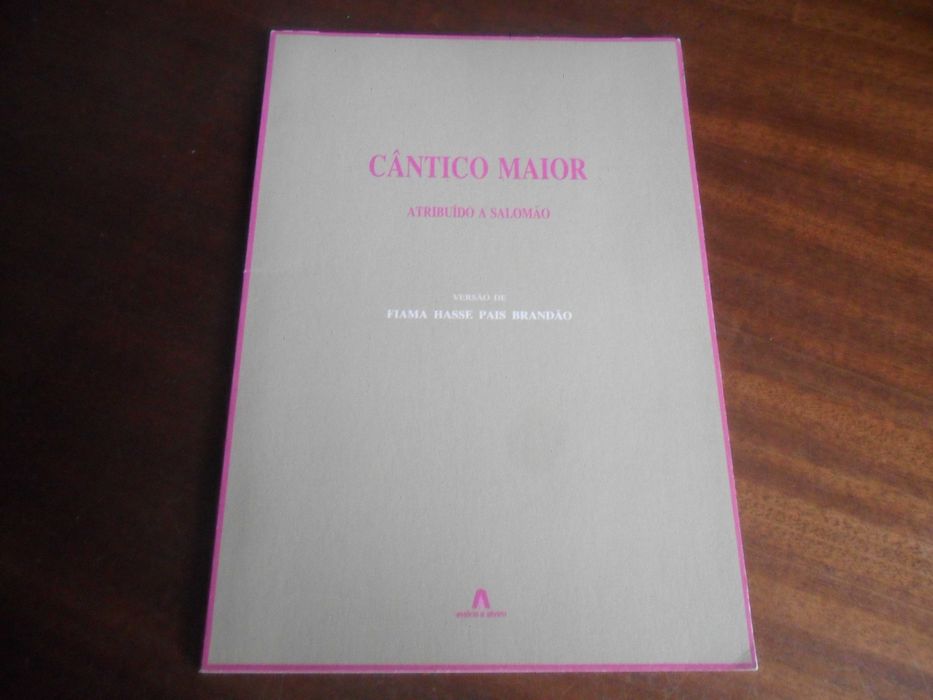 "CÂNTICO MAIOR" de Fiama Hasse Pais Brandão - 1ª Edição de 1985
