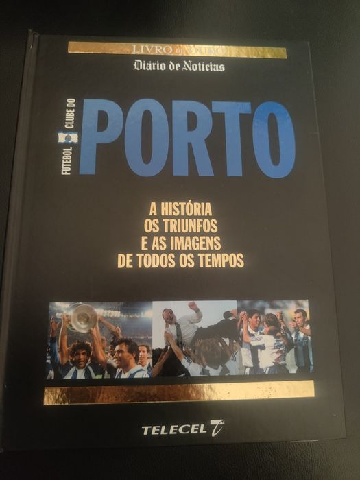 Livros  de Ouro que resume a história do FCP