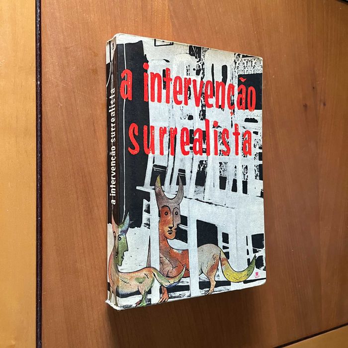 Mário Cesariny de Vasconcelos - A Intervenção Surrealista (1.ª edição, 1966)