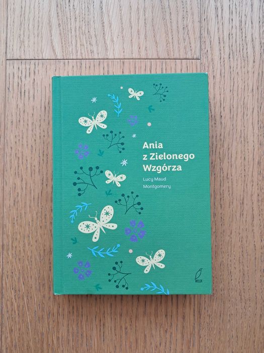 Ania z Zielonego Wzgórza Lucy Maud Montgomery