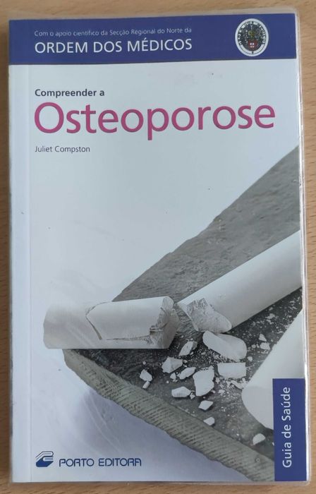 Livro Compreender a Osteoporose de Juliet Compston