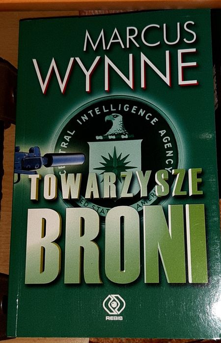 Książka "Towarzysze broni"- Marcus Wynne