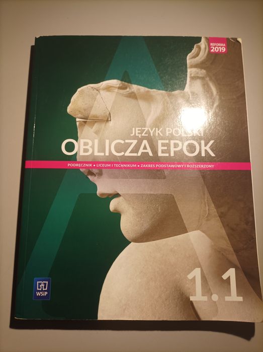 Język Polski Oblicza Epok 1.1 Rozszerzony  2019