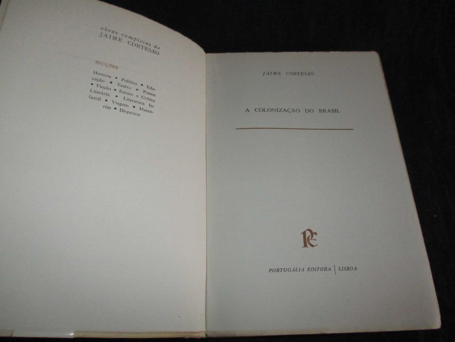 Livro A Colonização do Brasil Jaime Cortesão