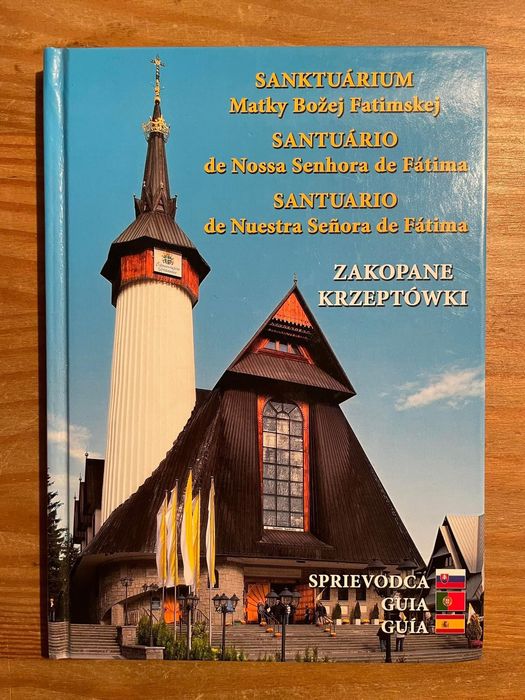 Santuário Nossa Senhora de Fátima - Zakopane (portes grátis)