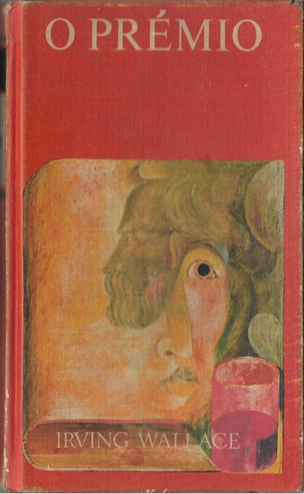 Irving Wallace - - - O Prémio - - - - - Livro
