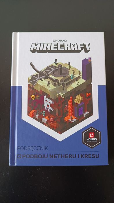 Minecraft Podręcznik Podboju Netheru i Kresu