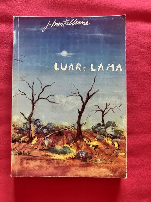 Livro "Luar e lama" de J. Montalberne