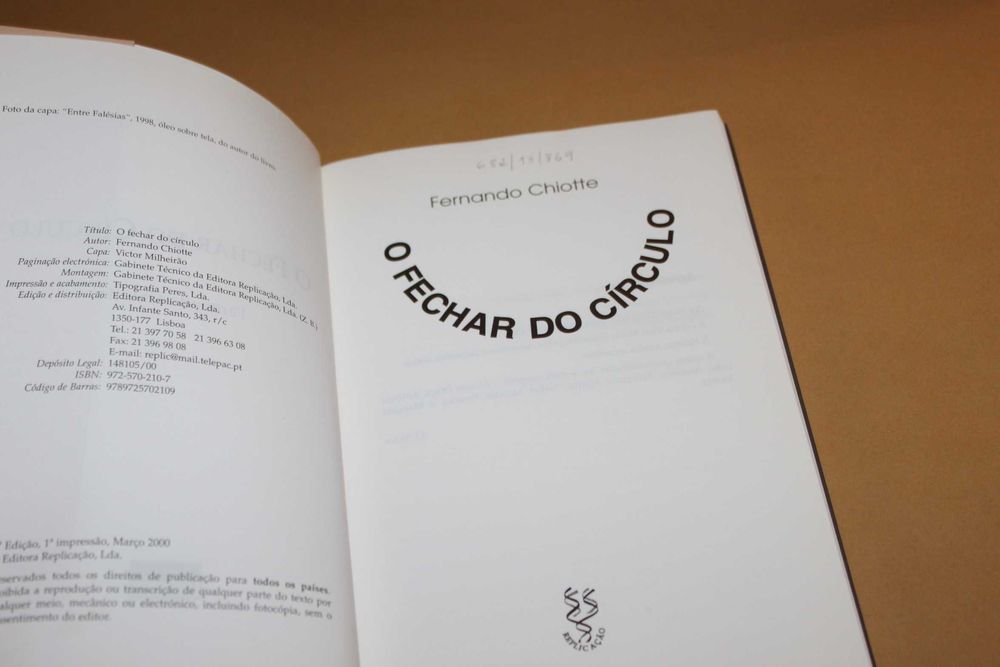 O Fechar do Círculo// Fernando Chiotte-1ª Edição