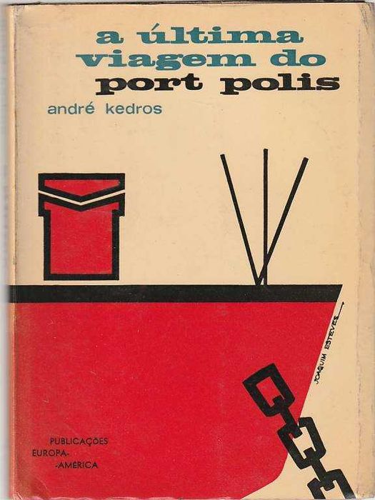 A última viagem do Port Polis-André Kedros-Europa-América