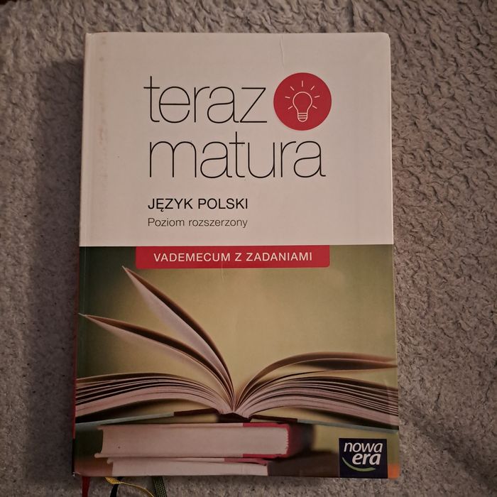 Teraz matura. Język polski Poziom rozszerzony vademecum z zadaniami