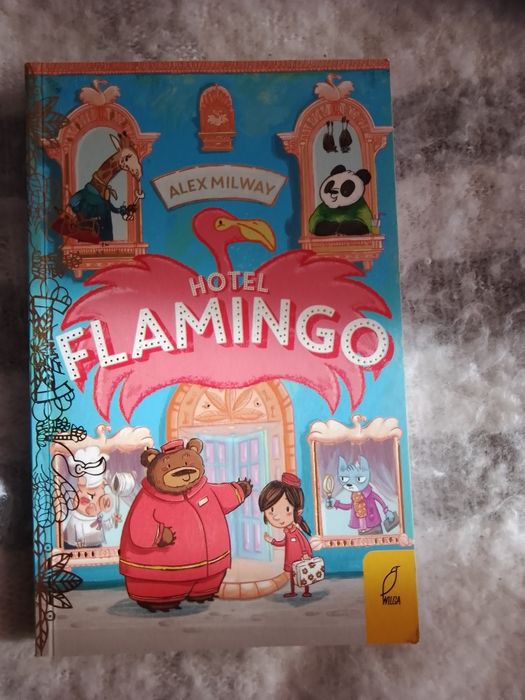 Książka Hotel flamingo Alex Milway