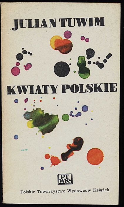 "W małym dworku, Kwiaty polskie, Cień wiatru, Poezje"