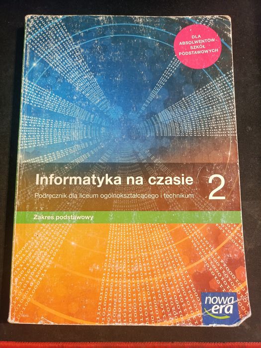 Informatyka na czasie 2 Podręcznik Poziom podstawowy